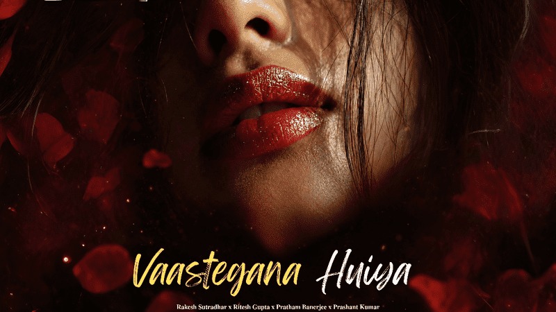 Prashi Digital Announces Upcoming Viral Track “Vaastegana Huiya”